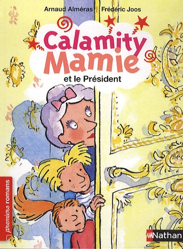 Calamity Mamie  Calamity Mamie et le Président