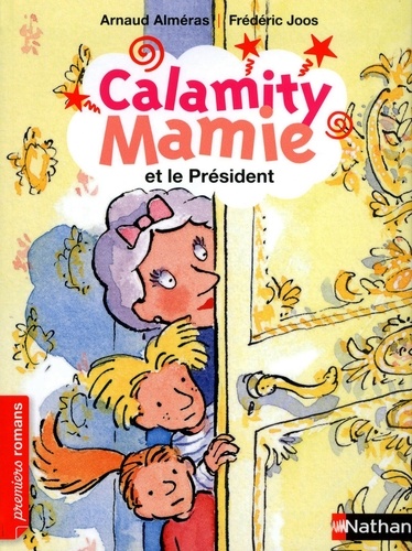 Calamity Mamie  Calamity Mamie et le Président