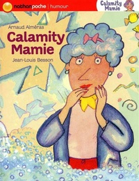 Arnaud Alméras - Calamity Mamie.