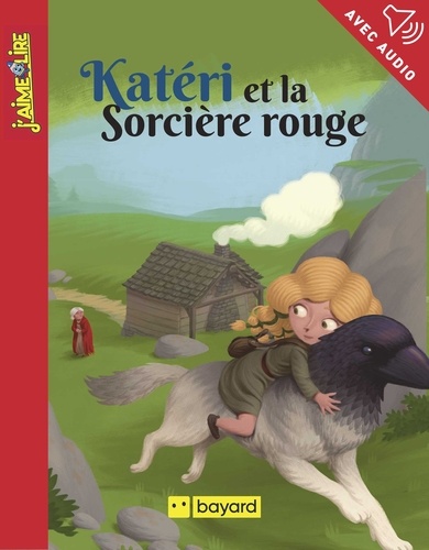 Arnaud Alméras - Katéri et la sorcière rouge.