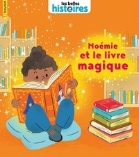  Kiko et Arnaud Alméras - Noémie et le livre magique.