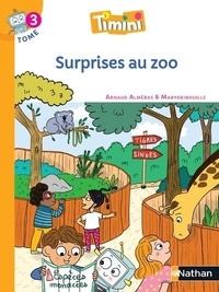 Arnaud Alméras et  Marygribouille - Timini Tome 3 : Surprises au zoo.