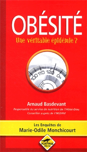 Arnaud Basdevant - Obesite. Une Veritable Epidemie ?.