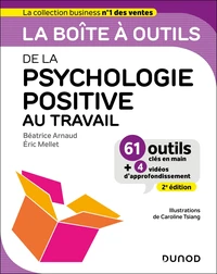 La boîte à outils de la psychologie positive au travail
