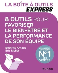 La Boîte à Outils Express - 8 outils pour favoriser le bien-être et la performance de son équipe