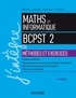 Arnaud Bégyn et Florian Marty - Maths et informatique BCPST 2 - Méthodes et exercices.