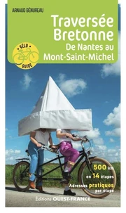 La Traversée bretonne - De Nantes au Mont-Saint-Michel
