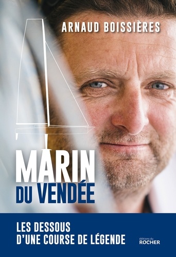 Arnaud Boissières - Marin du Vendée.