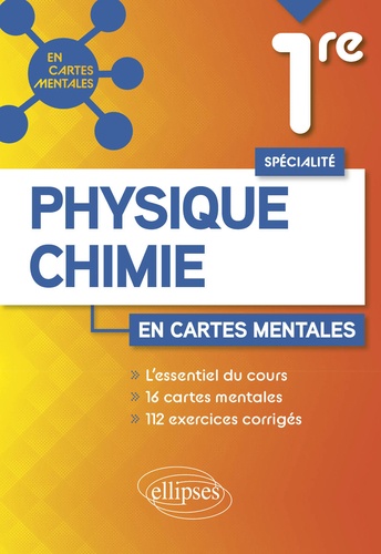 Spécialité Physique-Chimie en cartes mentales 1re  Edition 2023