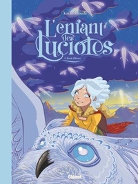 Téléchargements gratuits pour kindle books en ligne L'Enfant des lucioles - Tome 04 FB2 CHM DJVU