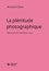 La plénitude photographique. Notes (janvier-décembre 2022)