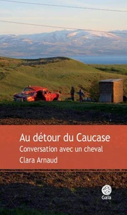 Au détour du Caucase