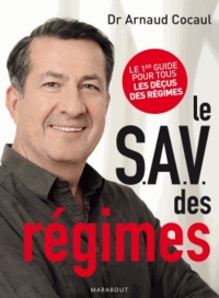 Arnaud Cocaul - Le S.A.V. des régimes.
