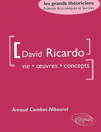 David Ricardo. Vie, oeuvres, concepts.pdf