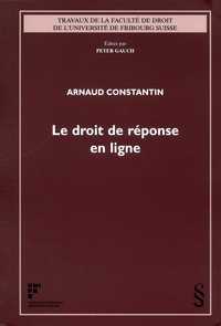 Arnaud Constantin - Le droit de réponse en ligne.