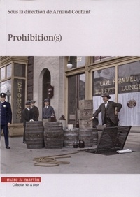 Arnaud Coutant - Prohibition(s).