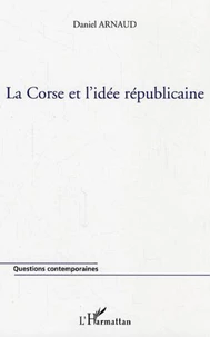 La Corse et l'idée républicaine