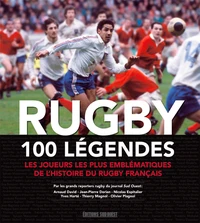 Rugby, 100 légendes