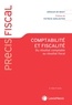 Arnaud de Bissy - Comptabilité et fiscalité - Du résultat comptable au résultat fiscal.