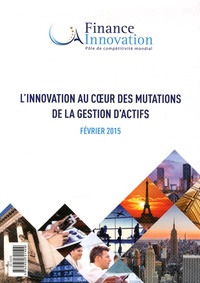 Arnaud de Bresson et Philippe Ithurbide - L'innovation au coeur des mutations de la gestion d'actifs.
