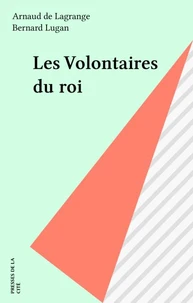 Les Volontaires du Roi