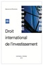 Arnaud de Nanteuil - Droit international de l'investissement.