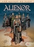 Arnaud Delalande et Simona Mogavino - Les reines de sang  : Aliénor, la légende noire - Tome 6.