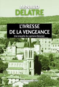 L’ivresse de la vengeance