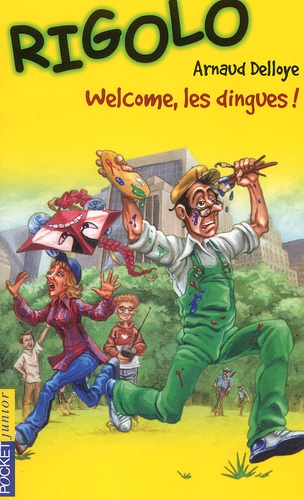 Arnaud Delloye - Welcome, Les Dingues !.