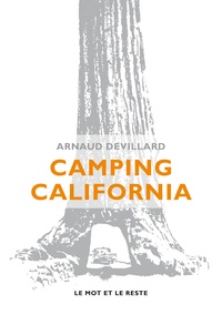 Arnaud Devillard - Camping California.