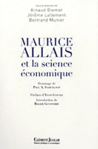 Maurice Allais et la science économique