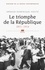 Histoire de la France contemporaine. Tome 4, Le triomphe de la République (1871-1914)