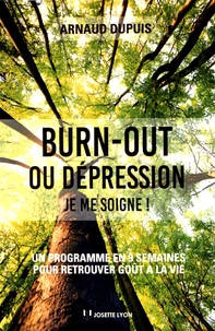 Burn-out ou dépression, je me soigne !