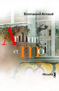 Arthur et moi