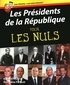 Arnaud Folch et Guillaume Perrault - Les Présidents de la République pour les nuls.