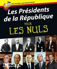 Les Présidents de la République pour les nuls