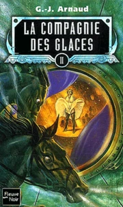 L'enfant des glaces ; Les otages des glaces ; Le gnome halluciné ; La compagnie de la banquise