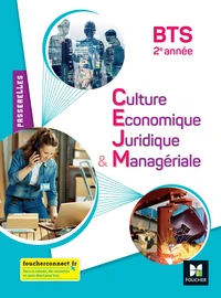Culture Economique Juridique & Managériale BTS 2e Passerelles