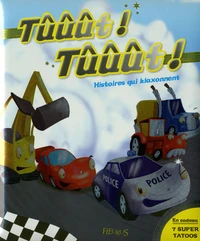 Tûûût ! Tûûût !