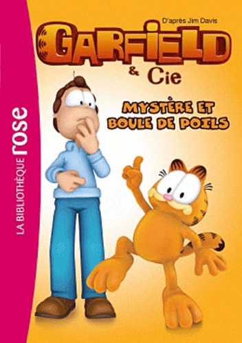 Garfield & Cie Tome 10 Mystère et boule de poils
