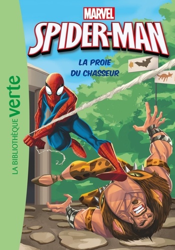 Arnaud Huber - Spider-Man Tome 5 : La proie du chasseur.