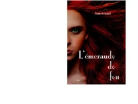 L’émeraude de feu