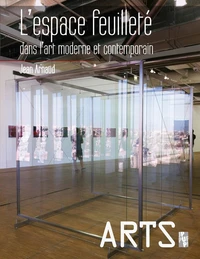 L'espace feuilleté dans l'art moderne et contemporain
