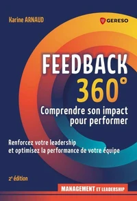 Feedkack 360° : évaluer, développer, motiver