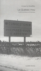 Le Québec mou