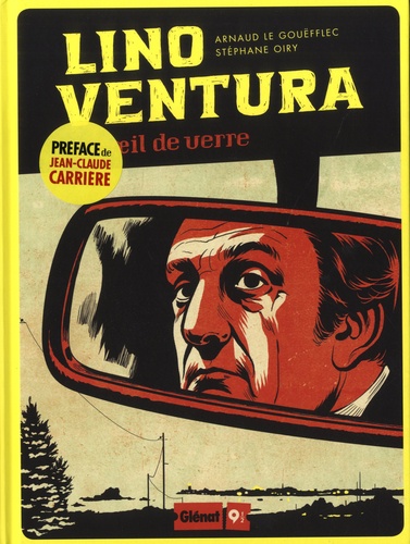 Lino Ventura et l'oeil de verre
