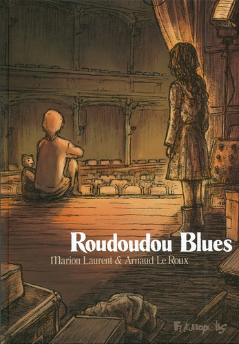 Arnaud Le Roux et Marion Laurent - Roudoudou Blues.