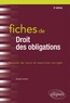 Arnaud Lecourt - Fiches de droit des obligations - Rappels de cours et exercices corrigés.