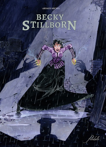 Becky Stillborn Tome 1 La mort n'est qu'une ombre