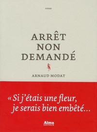 Arnaud Modat - Arrêt non demandé.